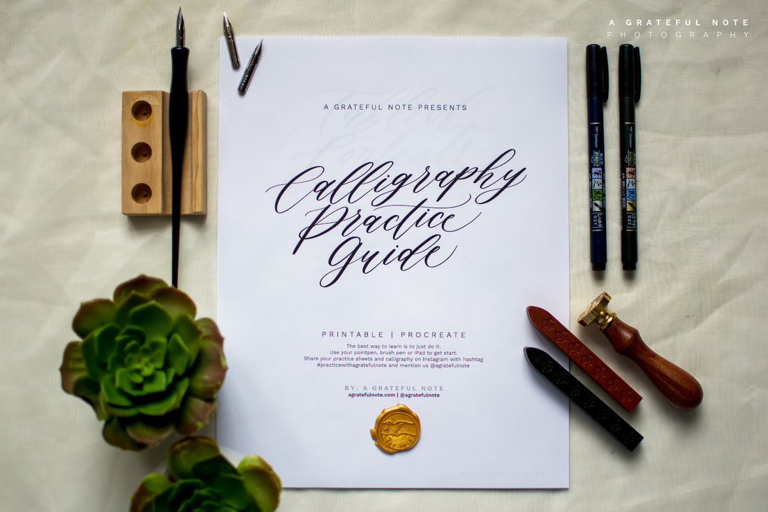 Free Calligraphy Practice Guide A Grateful Note for DIY Wedding Projects with Tombow Fudenosuke Brush Pens, Gold Vintage Wax seal, Nikko G nibs, Speedball Nib Holder and Succulents. 
